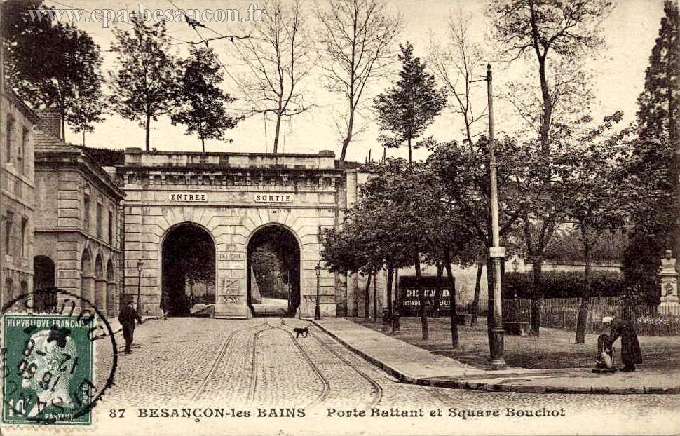87 - BESANÇON-les-BAINS - Porte Battant et Square Bouchot
